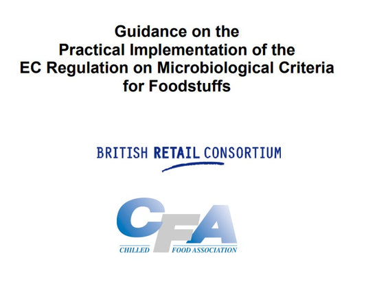 Guidance on the  Practical Implementation of the  EC Regulation on Microbiological Criteria  for Foodstuffs