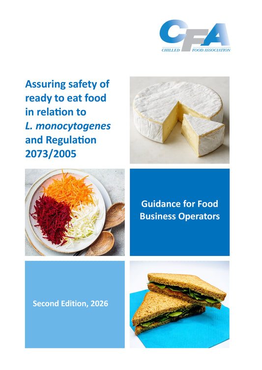 Assuring safety of ready to eat food in relation to Listeria monocytogenes and Regulation 2073/2005 - guidance for food business operators (12/1/2026)