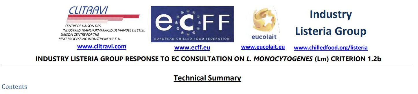 Industry Listeria Group Response to EC Consultation on L. monocytogenes (Lm) Criterion 1.2b